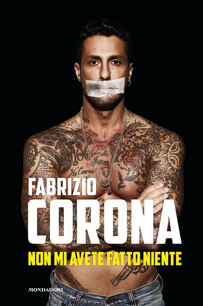 Fabrizio Corona nella copertina del suo ultimo libro