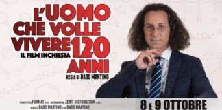 “L’uomo che volle vivere 120 anni” di A. Panzironi. Da oggi al cinema Panzironi