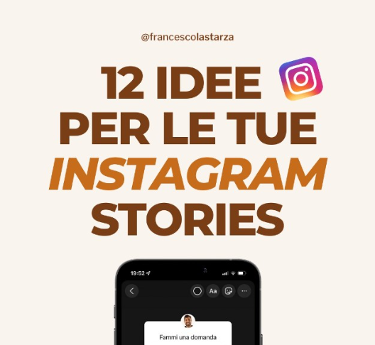 12 idee per instagram stories