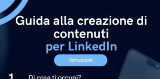 Guida alla creazione contenuti LinkedIn Creare contenuti su LinkedIn