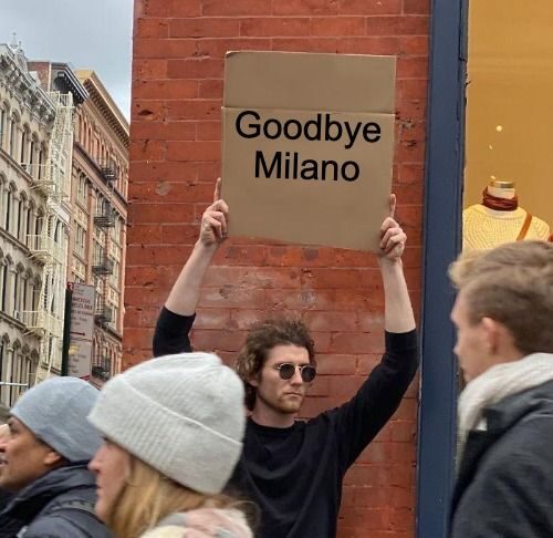 Goodbye Milano