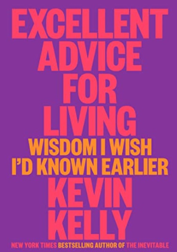 Excellent advice for living