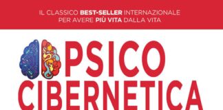 Diventa la persona che desideri essere con la psico cibernetica psico cibernetica